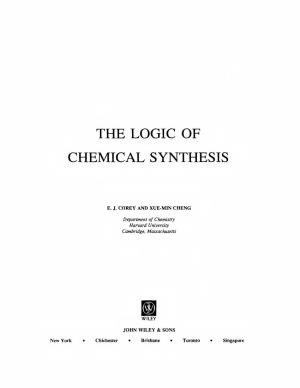 Logic of Chemical Synthesis (Corey 1989)