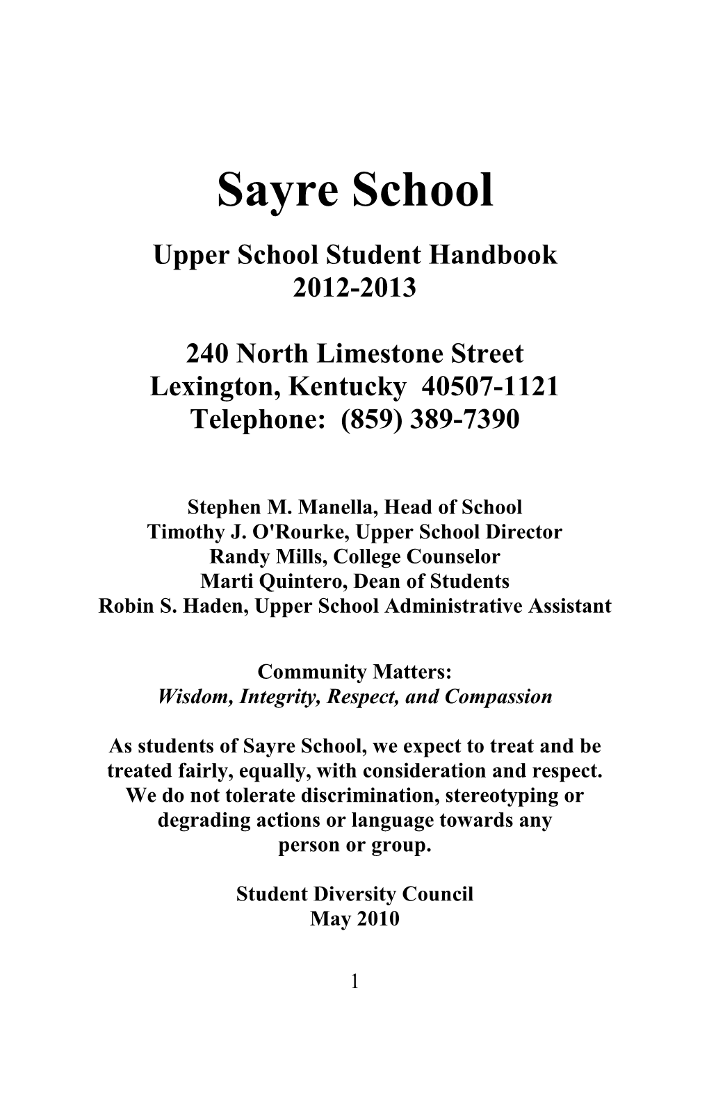 Sayre School Upper School Student Handbook 2012-2013 240 North