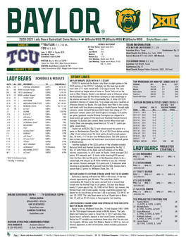 2020-2021 Lady Bears Basketball Game Notes • @Baylorwbb @Baylorwbb @Baylorwbb Baylorbears.Com GAME #9 #7/6BAYLOR (7-1, 2-0) Vs