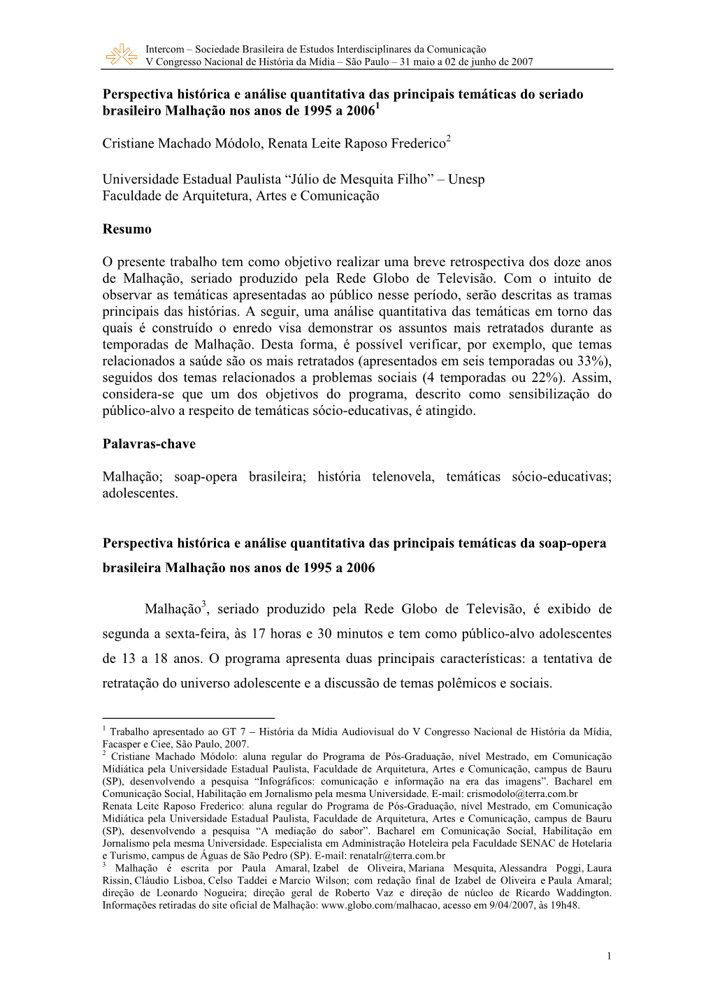 Perspectiva Histórica E Análise Quantitativa Das Principais Temáticas Do Seriado Brasileiro Malhação Nos Anos De 1995 a 20061