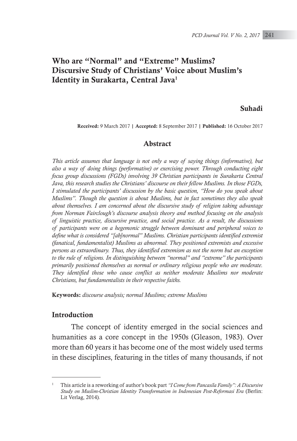 Muslims? Discursive Study of Christians’ Voice About Muslim’S Identity in Surakarta, Central Java1