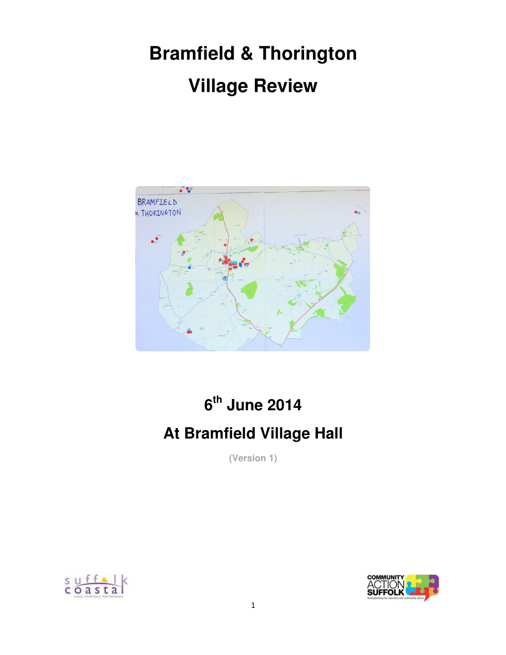 Bramfield & Thorington Village Review