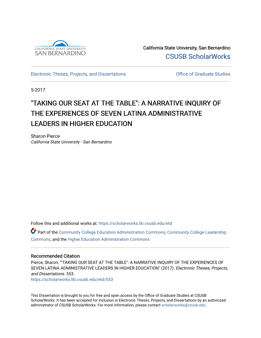 A Narrative Inquiry of the Experiences of Seven Latina Administrative Leaders in Higher Education