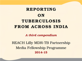 Reporting on Tuberculosis from Across India