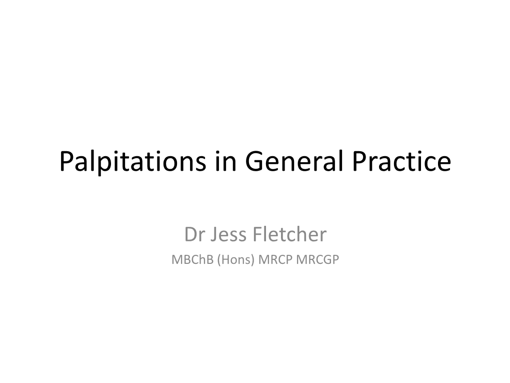 Palpitations in General Practice