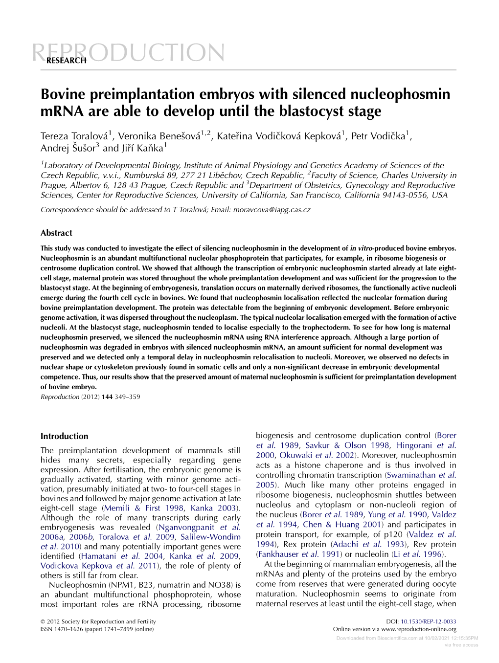 Bovine Preimplantation Embryos with Silenced Nucleophosmin Mrna Are Able to Develop Until the Blastocyst Stage