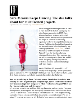 Sara Mearns Keeps Dancing the Star Talks About Her Multifaceted Projects. September 28, 2015 5:44 PM | by Vanessa Lawrence