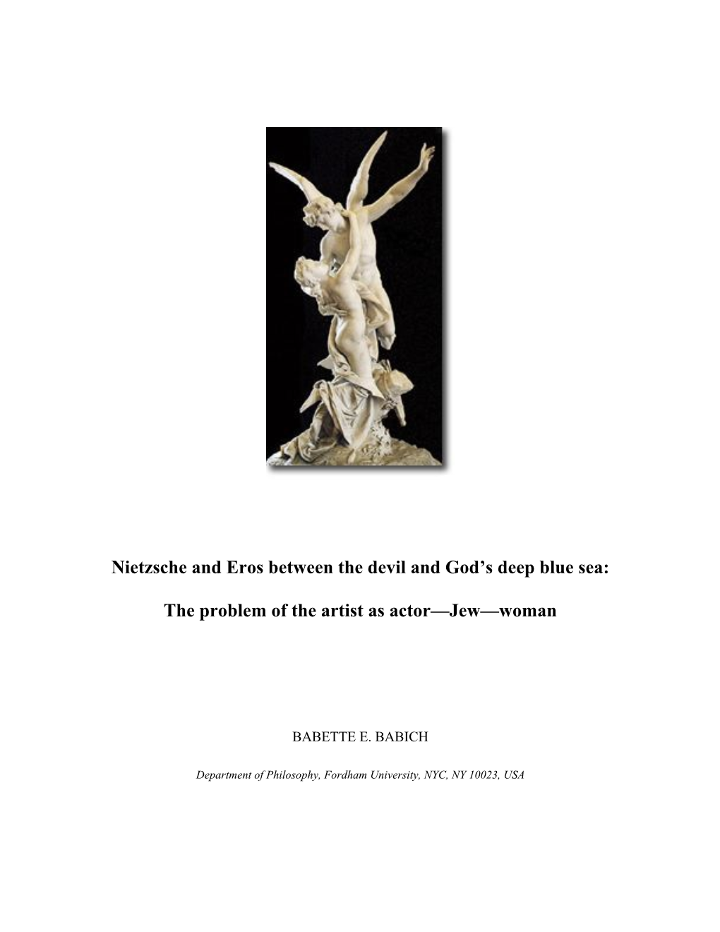 Nietzsche and Eros Between the Devil and God's Deep