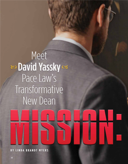 Meet David Yassky Pace Law's Transformative New Dean