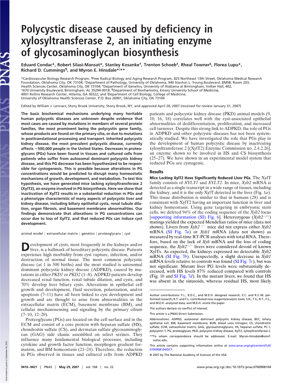 Polycystic Disease Caused by Deficiency in Xylosyltransferase 2, an Initiating Enzyme of Glycosaminoglycan Biosynthesis