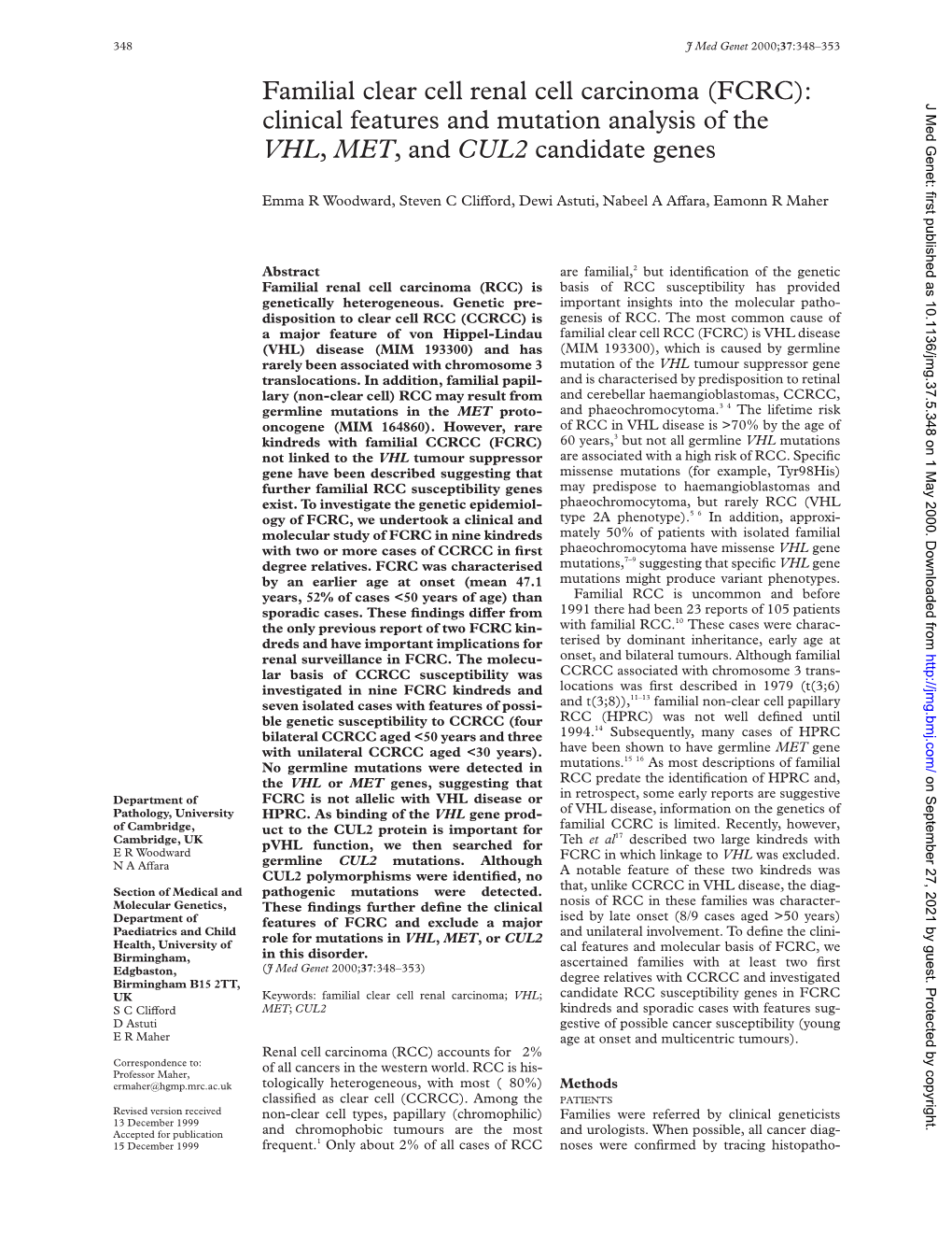 Familial Clear Cell Renal Cell Carcinoma (FCRC): J Med Genet: First Published As 10.1136/Jmg.37.5.348 on 1 May 2000