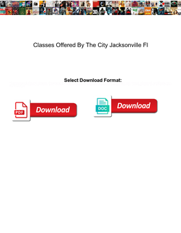 Classes Offered by the City Jacksonville Fl