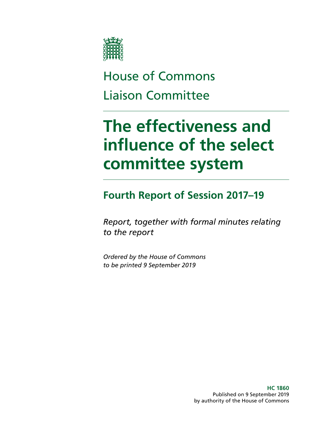 The Effectiveness and Influence of the Select Committee System