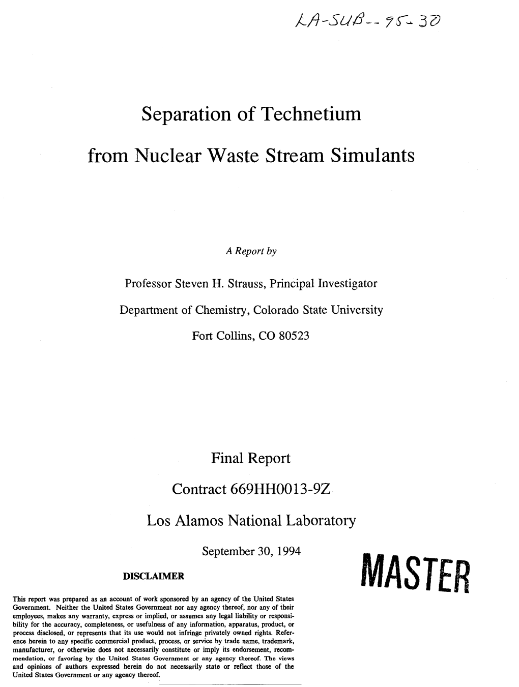 Separation of Technetium from Nuclear Waste Stream Simulants