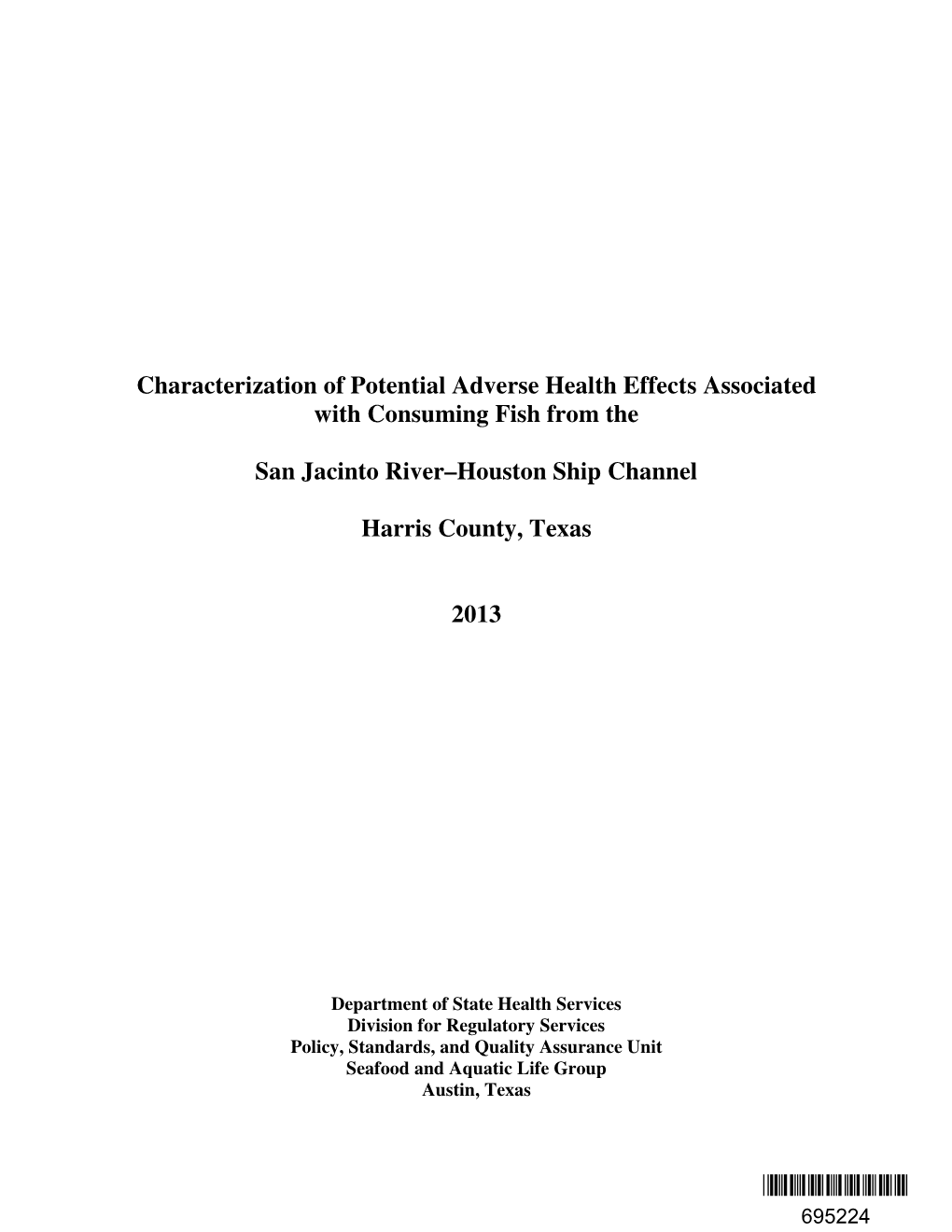 Characterization of Potential Adverse Health Effects Associated with Consuming Fish from The
