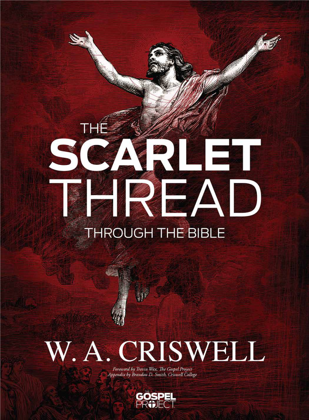 The Scarlet Thread Through the Bible