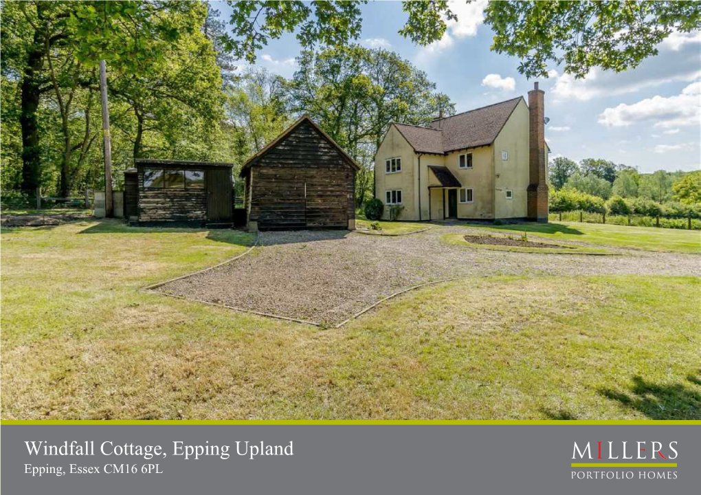 Windfall Cottage, Epping Upland Epping, Essex CM16 6PL