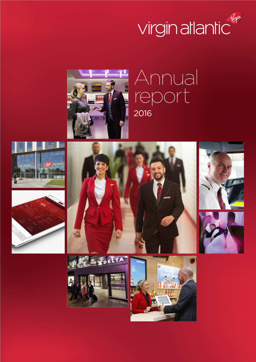 Annual Report 2016 Virgin Atlantic Annual Report 2016 2