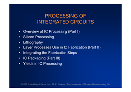 Processing of Integrated Circuits