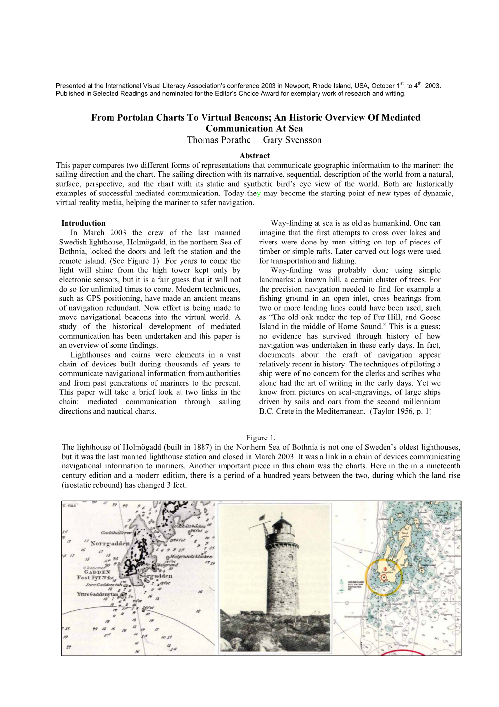 From Portolan Charts to Virtual Beacons; an Historic Overview Of