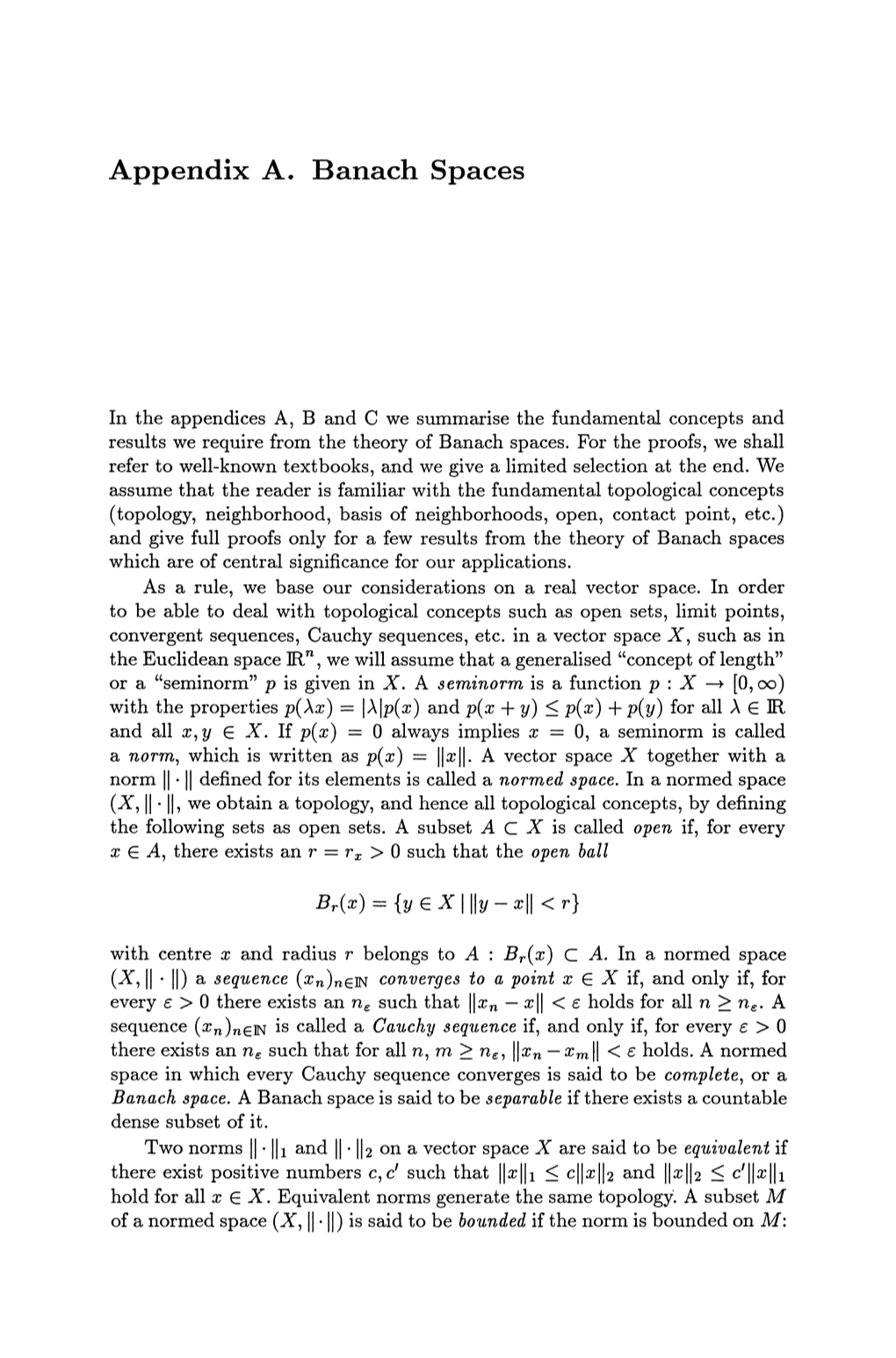 Appendix A. Banach Spaces Br(X) = {Y E X Illy