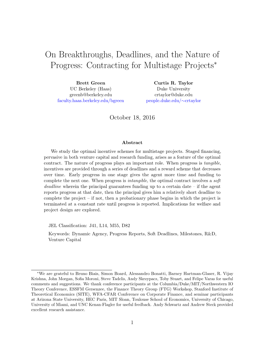 On Breakthroughs, Deadlines, and the Nature of Progress: Contracting for Multistage Projects∗