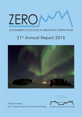 Zackenberg Ecological Research Operations 21St Annual Report, 2015