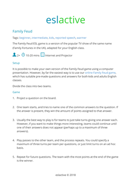 Family Feud ESL Game Is a Version of the Popular TV Show of the Same Name (Family Fortunes in the UK), Adapted for Your English Class