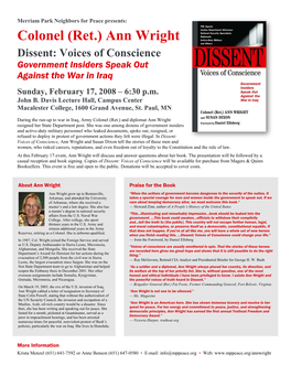 Ann Wright Dissent: Voices of Conscience Government Insiders Speak out Against the War in Iraq Sunday, February 17, 2008 – 6:30 P.M