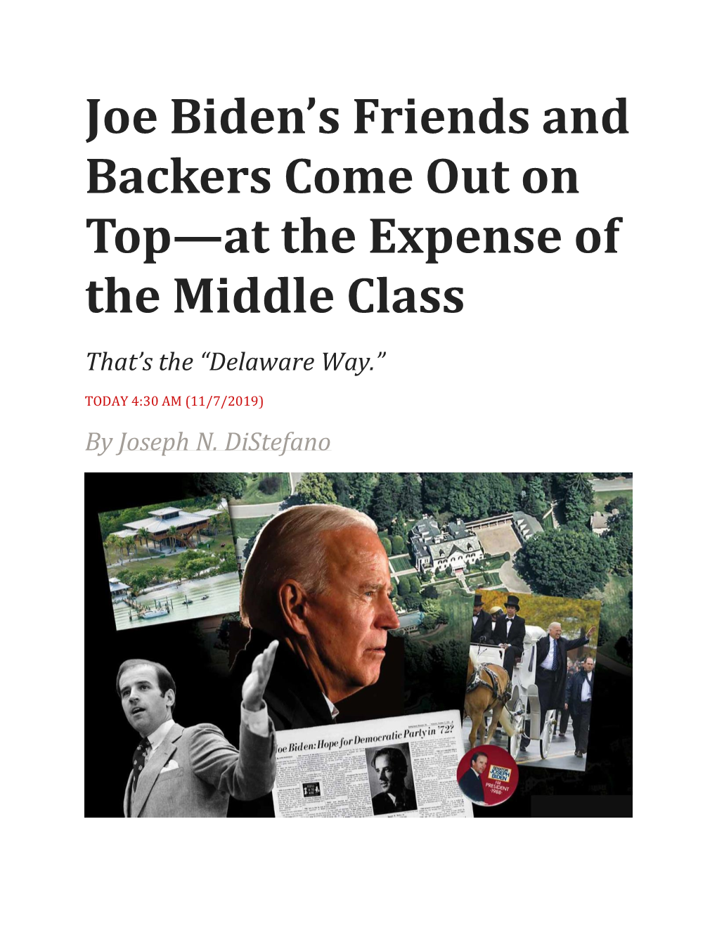 Joe Biden's Friends and Backers Come out on Top—At the Expense