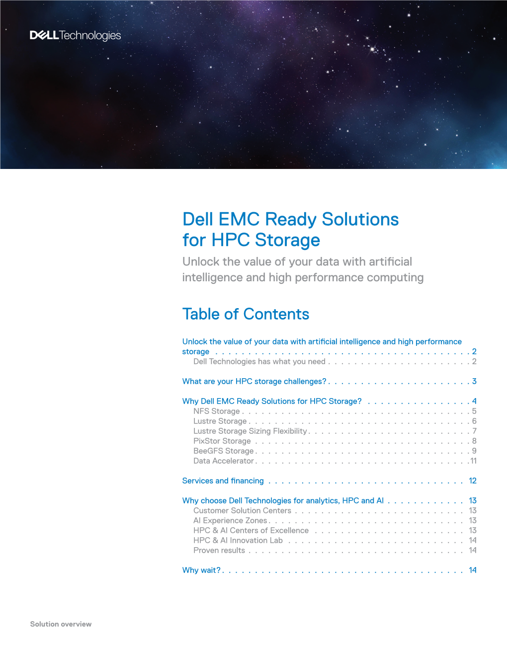 Dell EMC Ready Solutions for HPC Storage Unlock the Value of Your Data with Artificial Intelligence and High Performance Computing