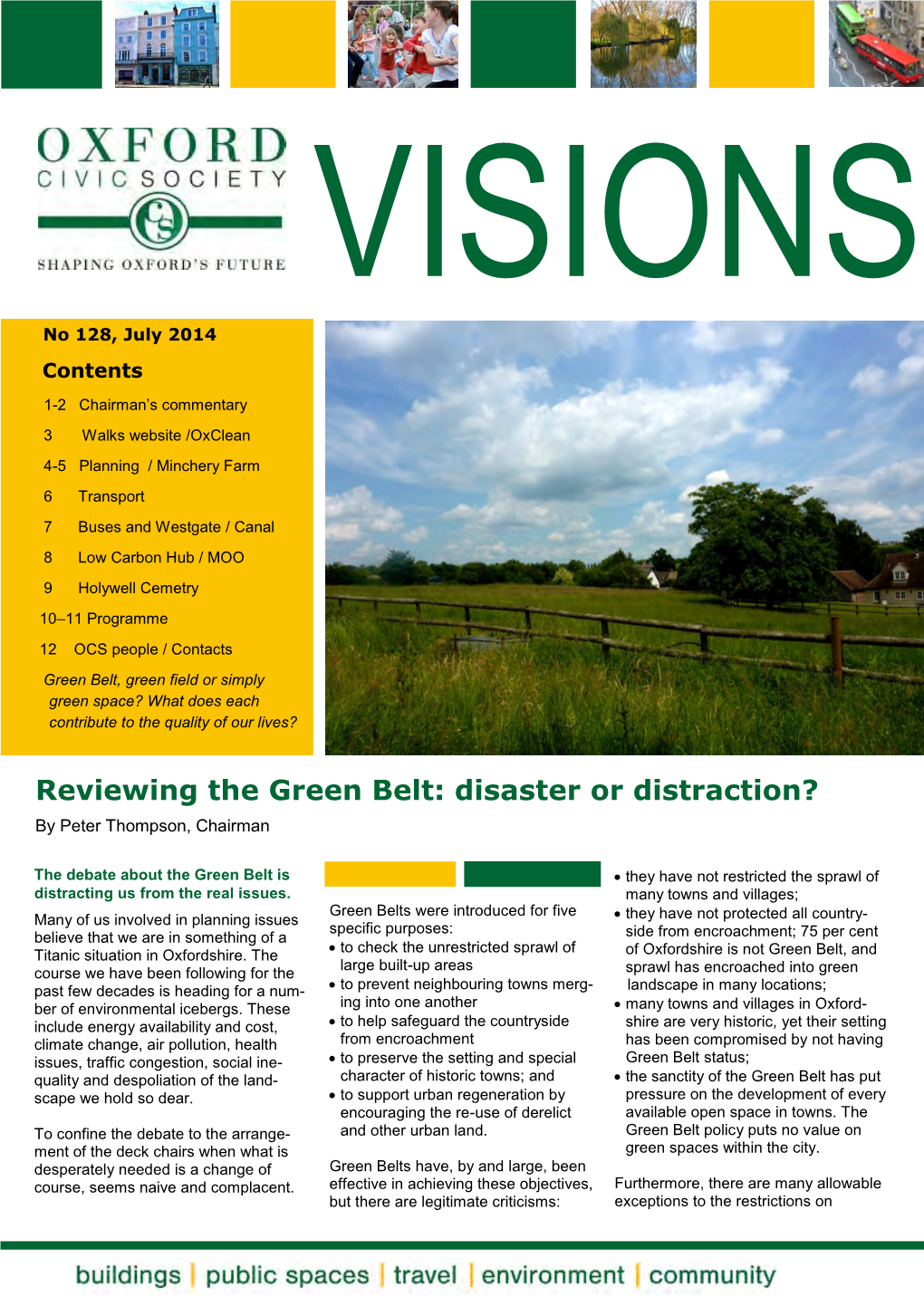Reviewing the Green Belt: Disaster Or Distraction? by Peter Thompson, Chairman