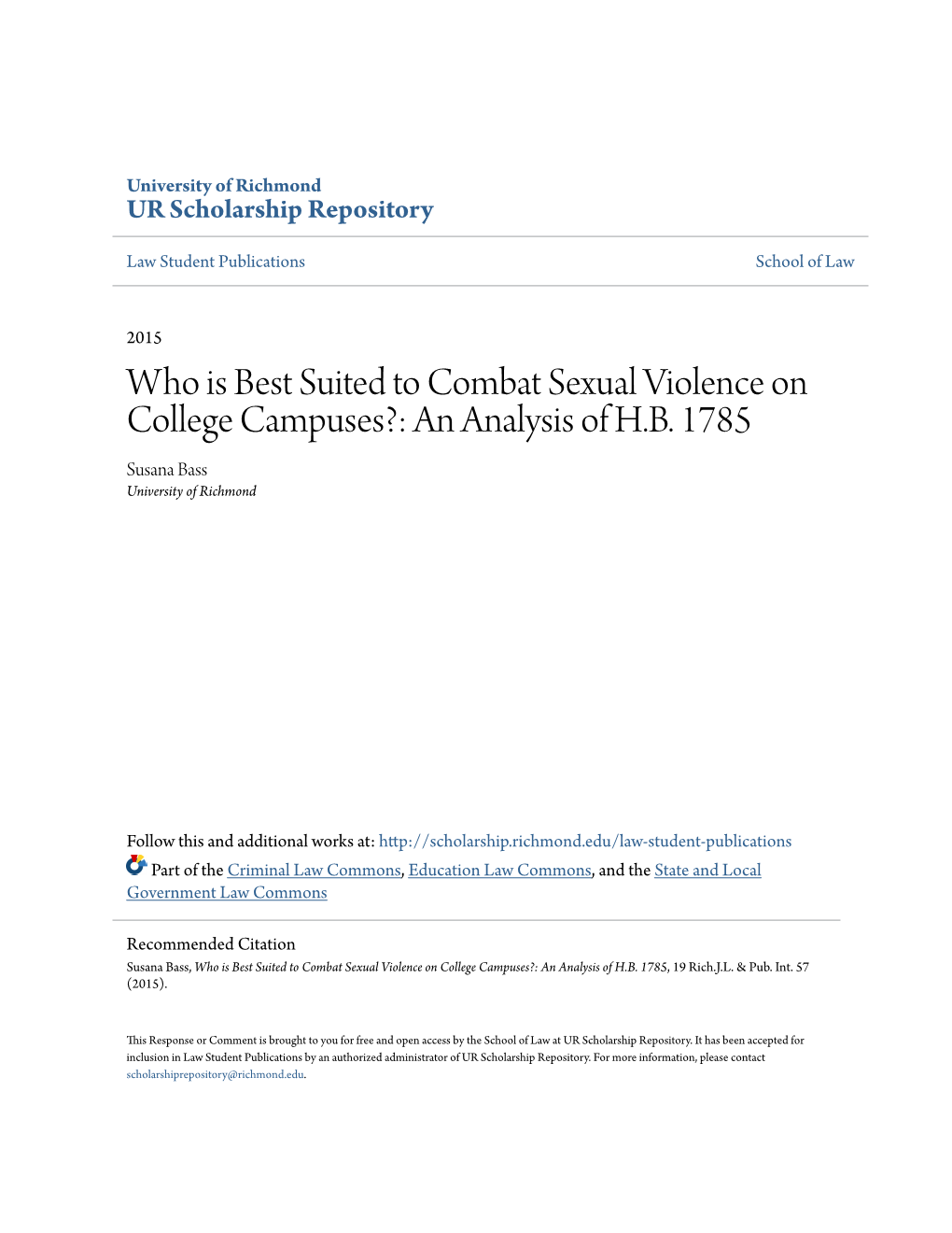 Who Is Best Suited to Combat Sexual Violence on College Campuses?: an Analysis of H.B