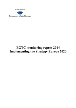 EGTC Monitoring Report 2014 Implementing the Strategy Europe 2020