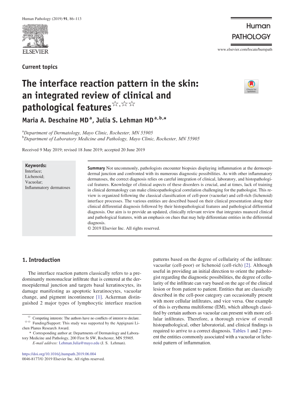 The Interface Reaction Pattern in the Skin: an Integrated Review of Clinical and Pathological Features☆,☆☆ Maria A