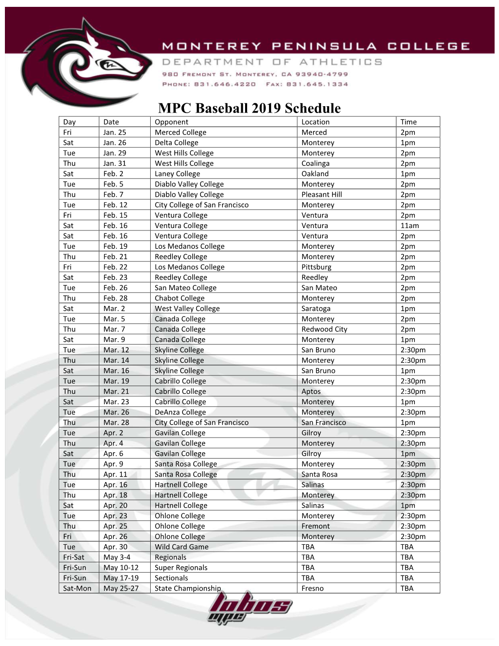 MPC Baseball 2019 Schedule Day Date Opponent Location Time Fri Jan