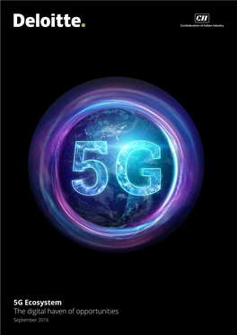5G Ecosystem the Digital Haven of Opportunities September 2019 5G Ecosystem | the Digital Haven of Opportunities