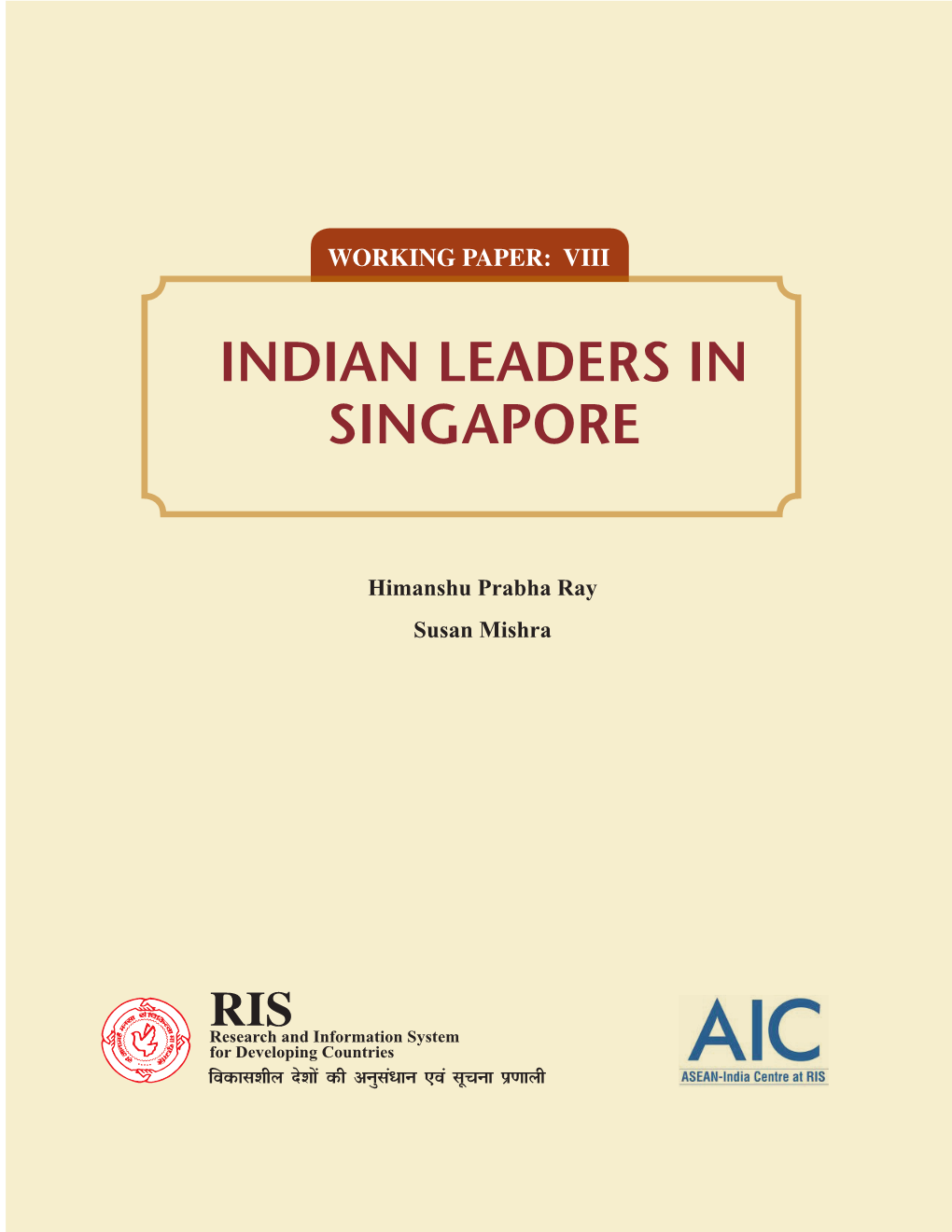 Indian Leaders in Singapore