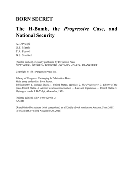 BORN SECRET the H-Bomb, the Progressive Case, and National Security