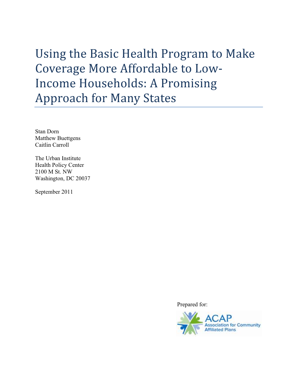 Using the Basic Health Program to Make Coverage More Affordable To