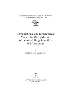 Computational and Experimental Models for the Prediction of Intestinal Drug Solubility and Absorption