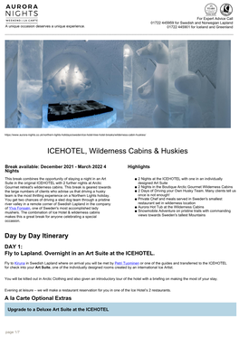 ICEHOTEL, Wilderness Cabins & Huskies