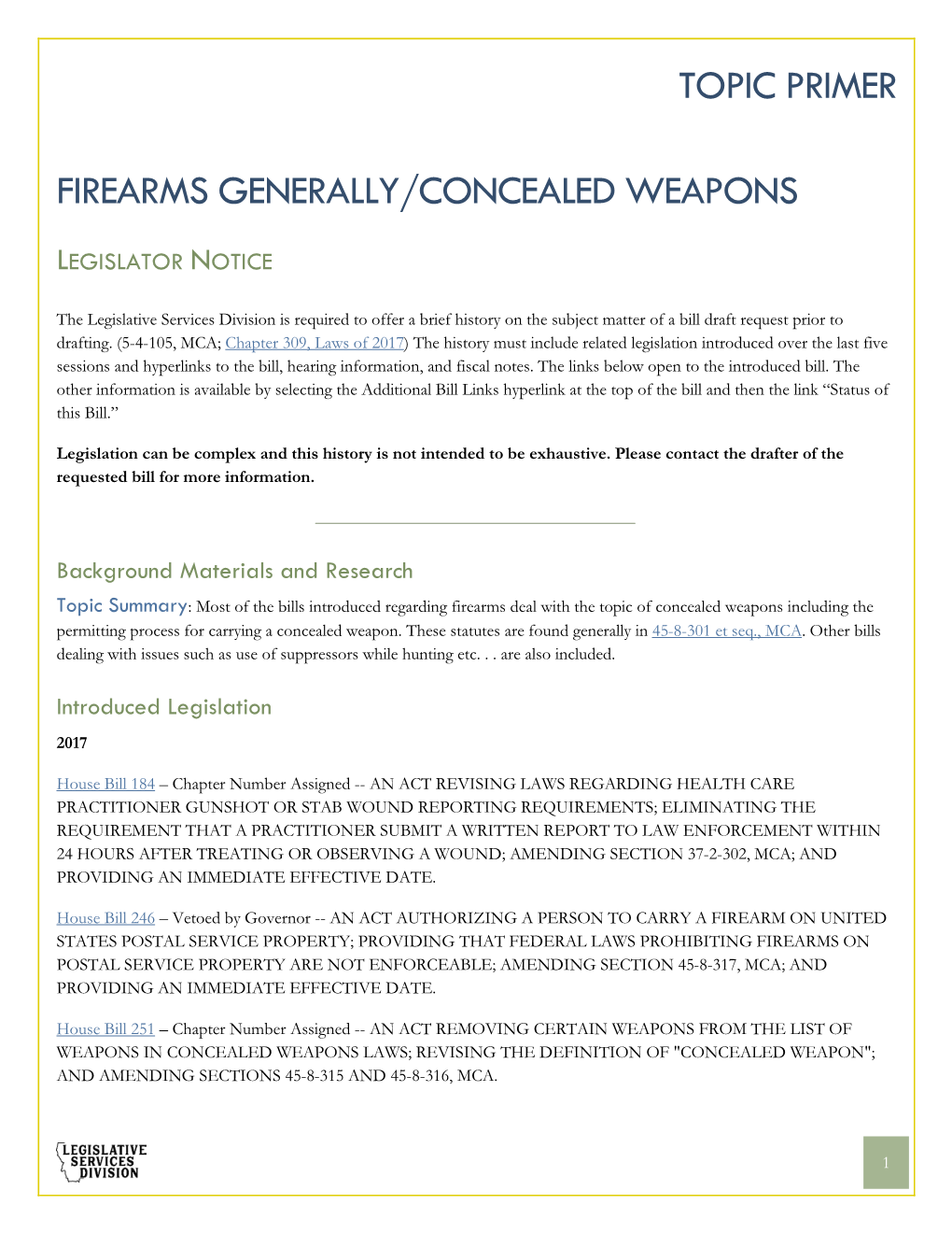 Topic Primer Firearms Generally/Concealed