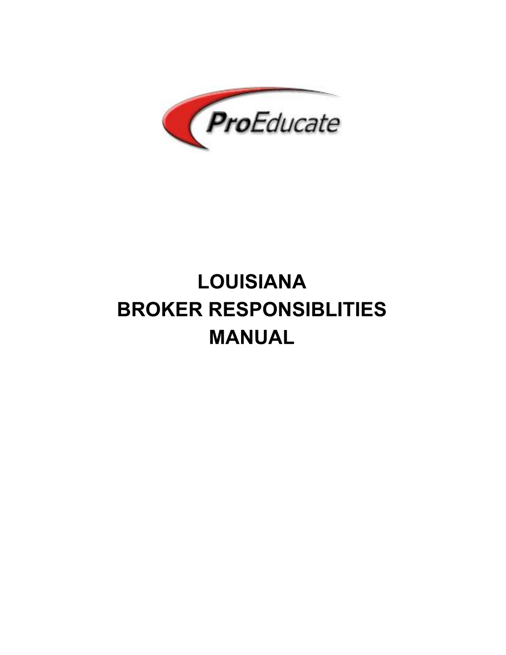 Louisiana Broker Responsiblities Manual