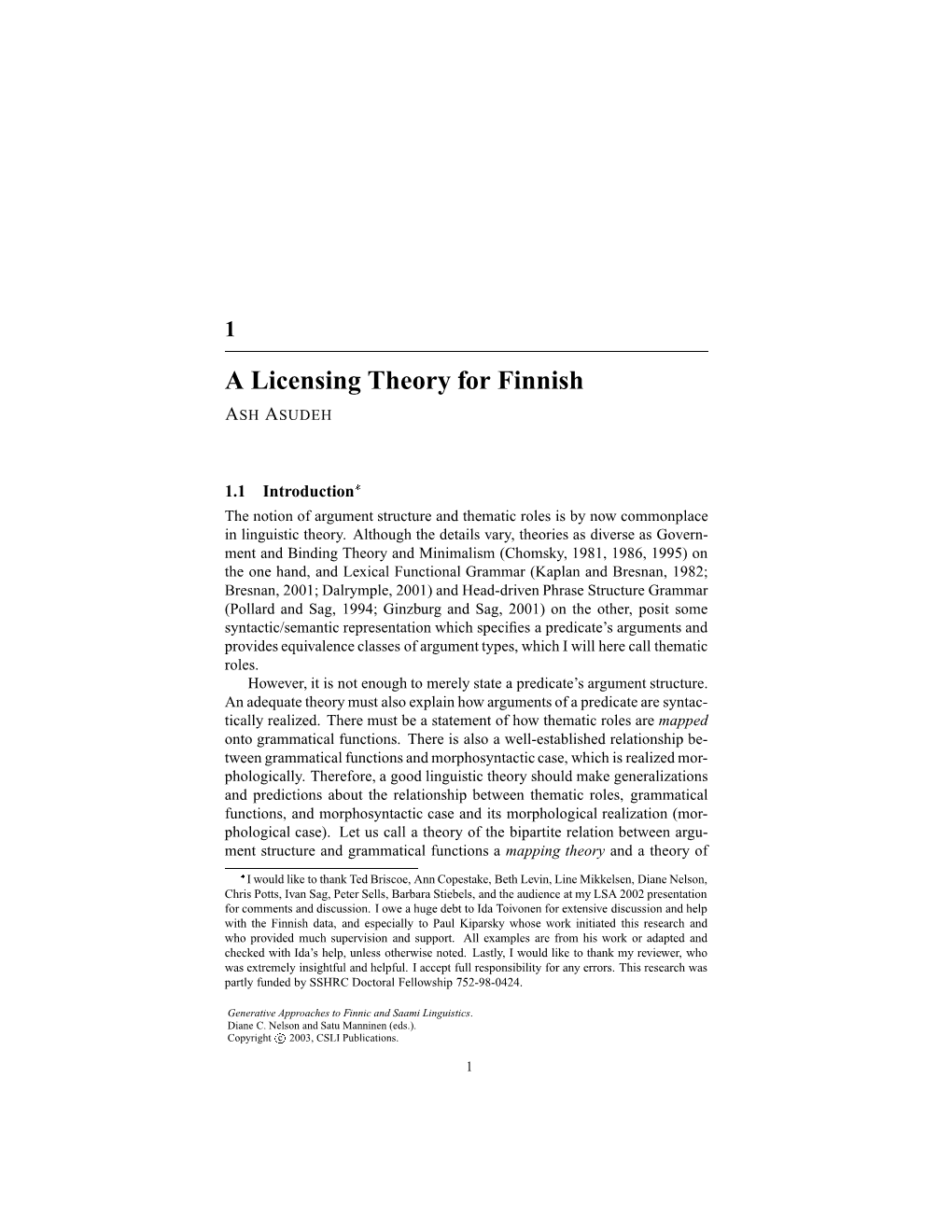 A Licensing Theory for Finnish ASH ASUDEH