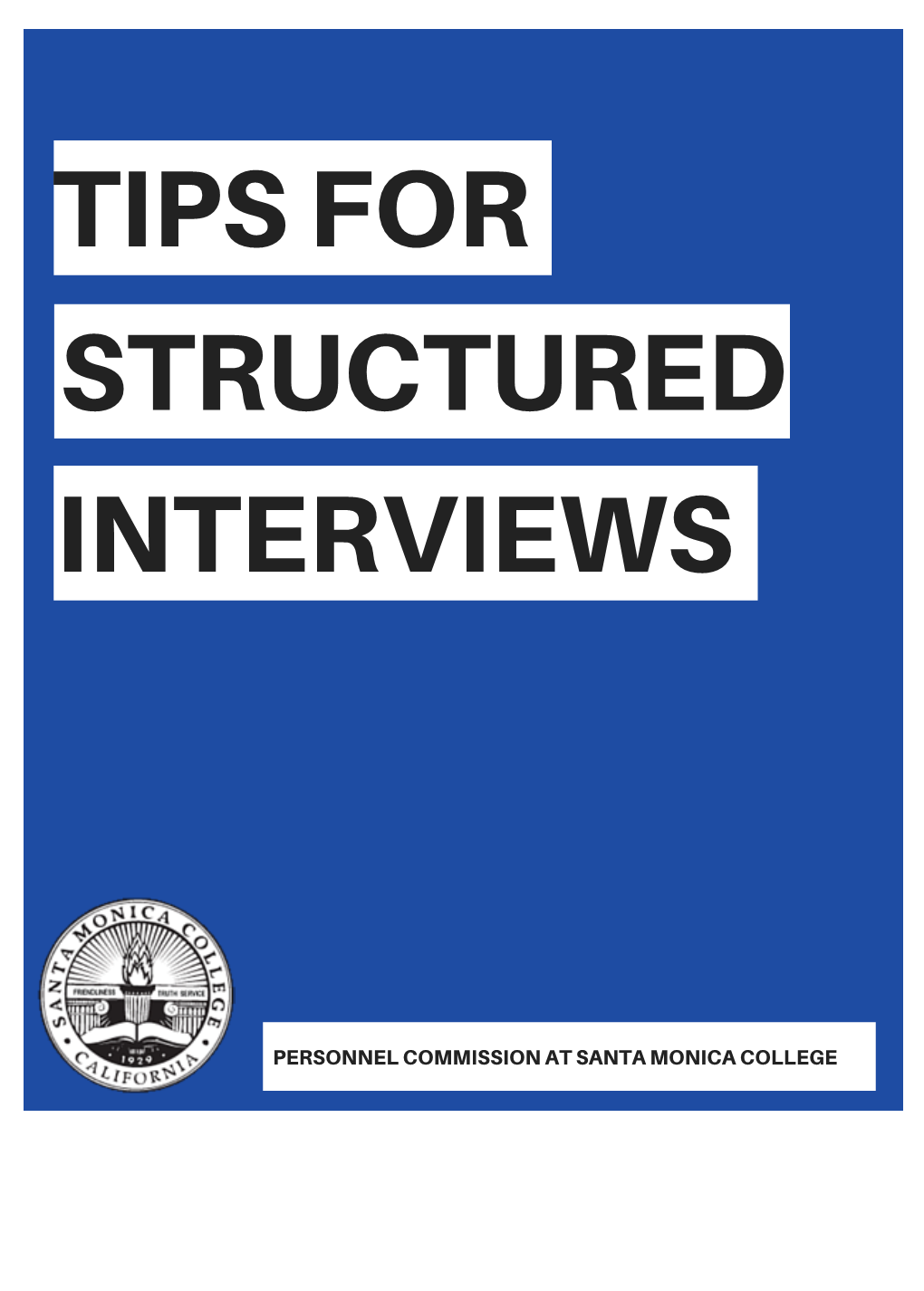 Structured Interview Tips