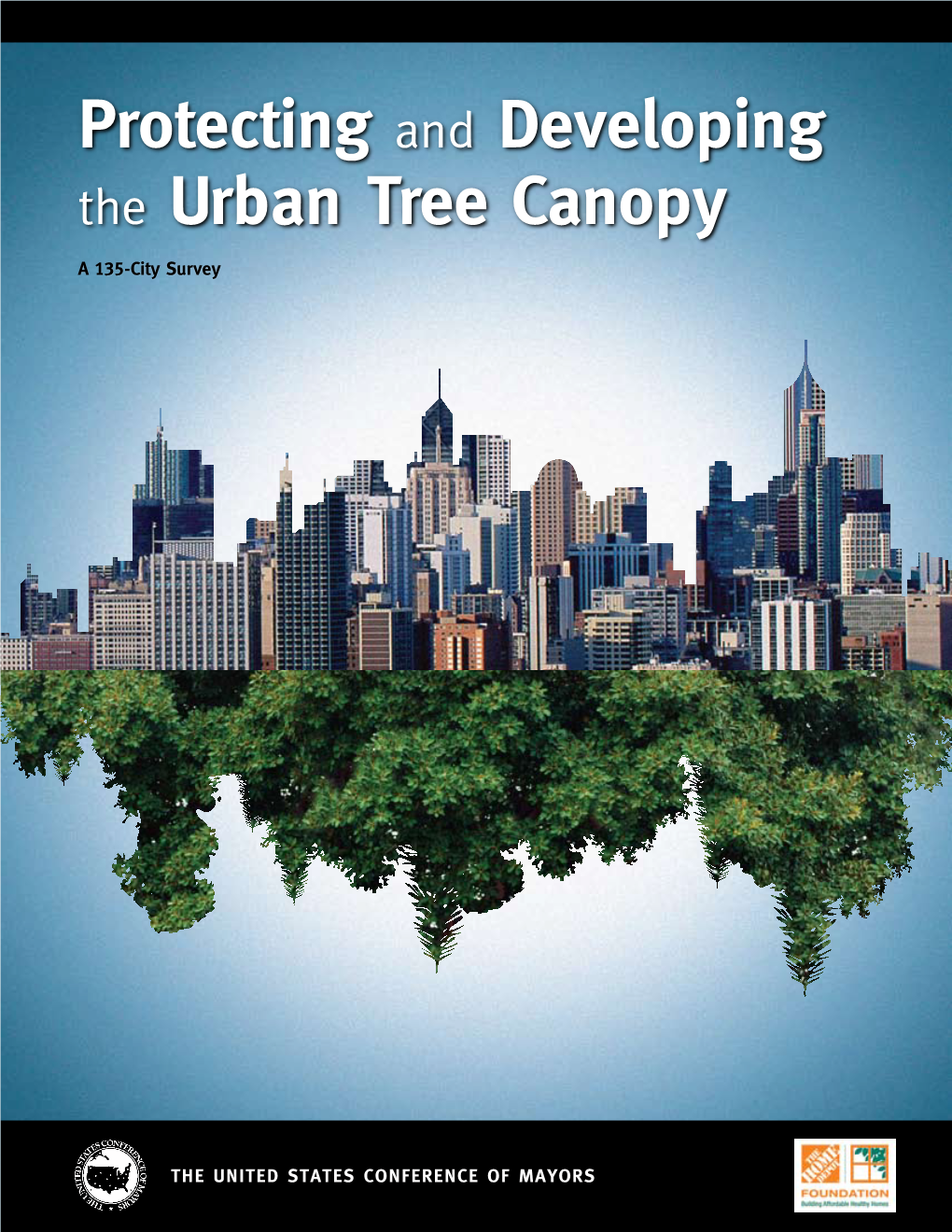 Protecting and Developing the Urban Tree Canopy