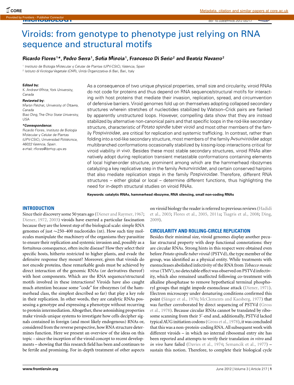 Viroids: from Genotype to Phenotype Just Relying on RNA Sequence and Structural Motifs