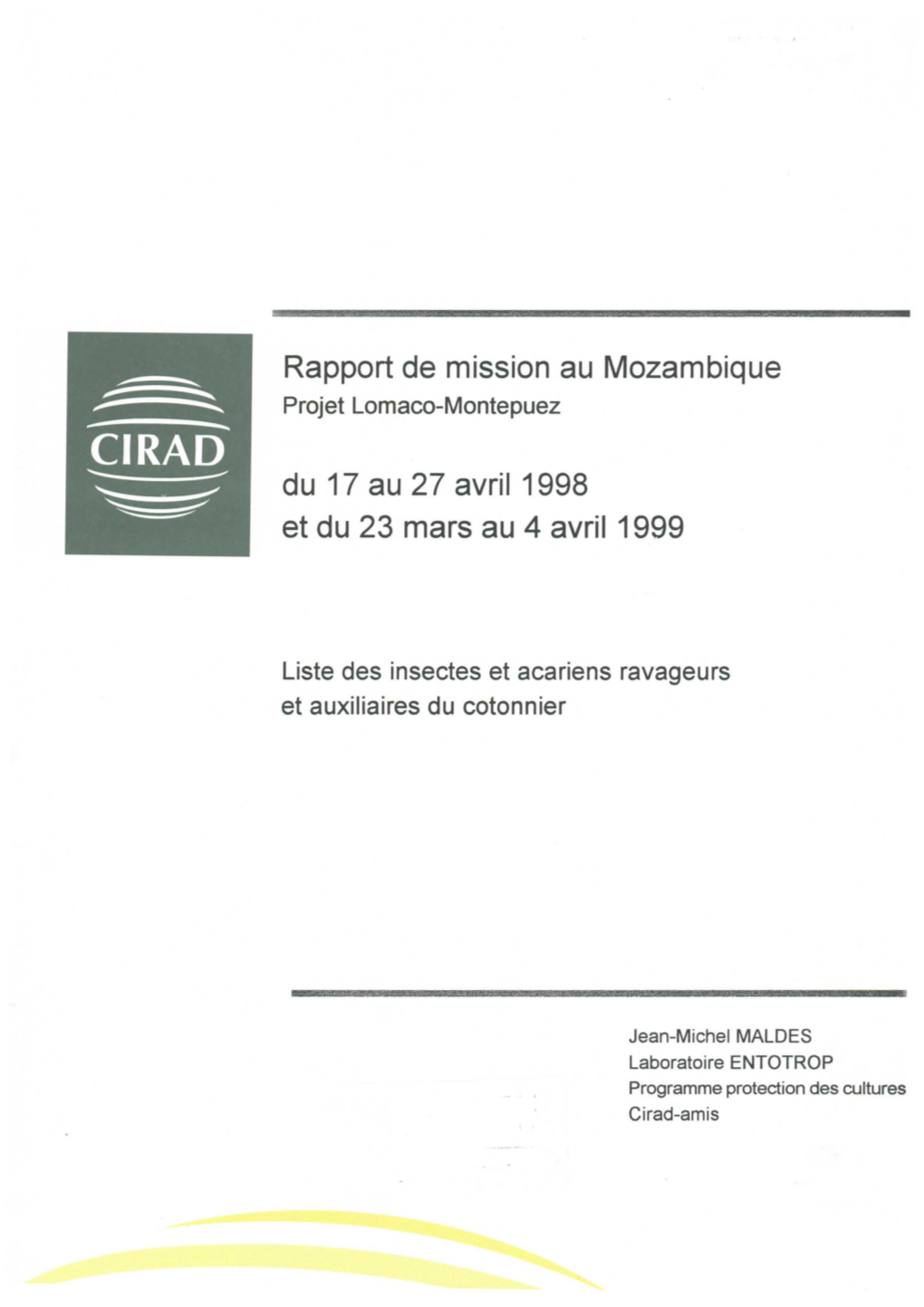 Rapport De Mission Au Mozambique Du 17 Au 27 Avril 1998 Et Du 23