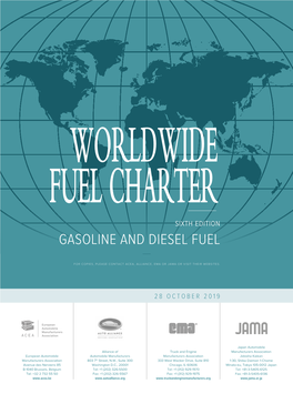Worldwide Fuel Charter for Gasoline and Diesel Fuel, 21 Years After Publishing the First Edition